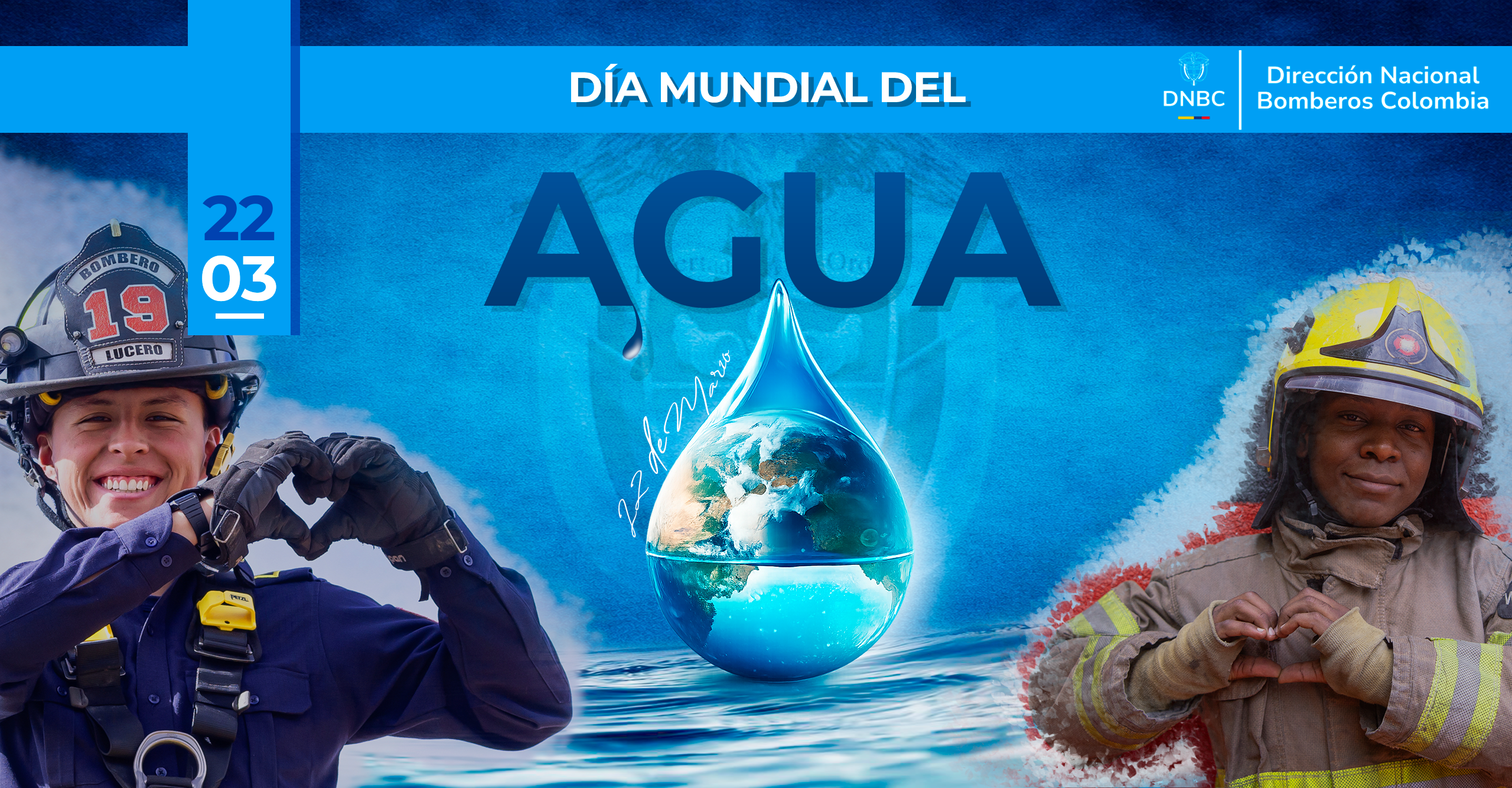 Proteger el agua es proteger la vida: el llamado de los Bomberos de Colombia en el Día Mundial del Agua